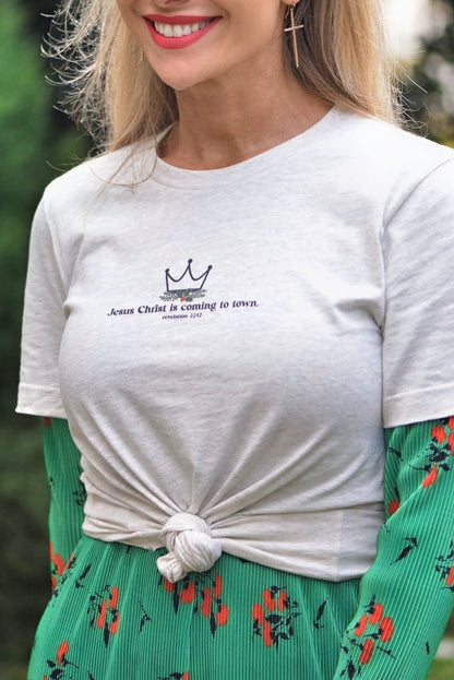 Jesus Christ Is Coming To Town