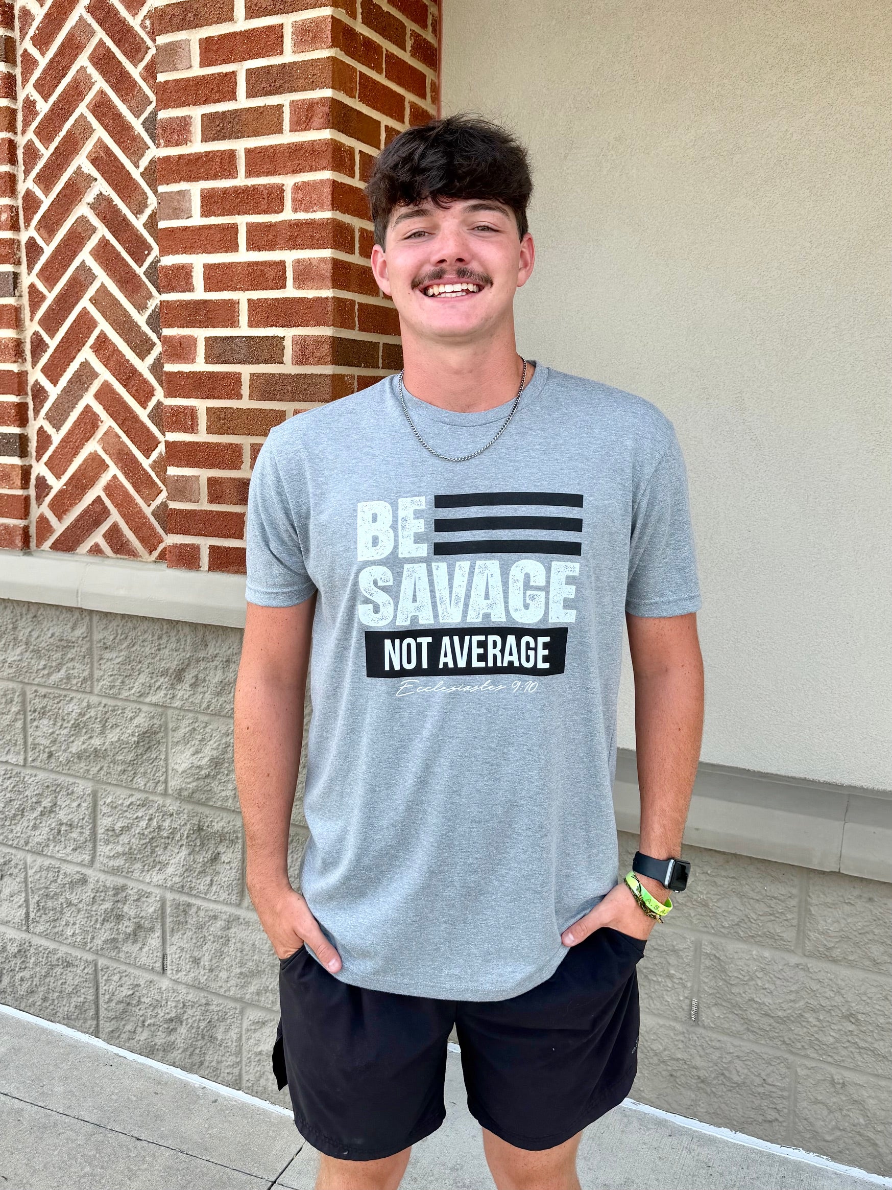 Be Savage, Not Average: Eccl. 9:10 {Men&