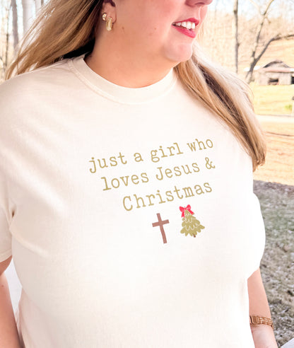 Just a girl who loves Jesus &amp; Christmas {Comfort Colors}