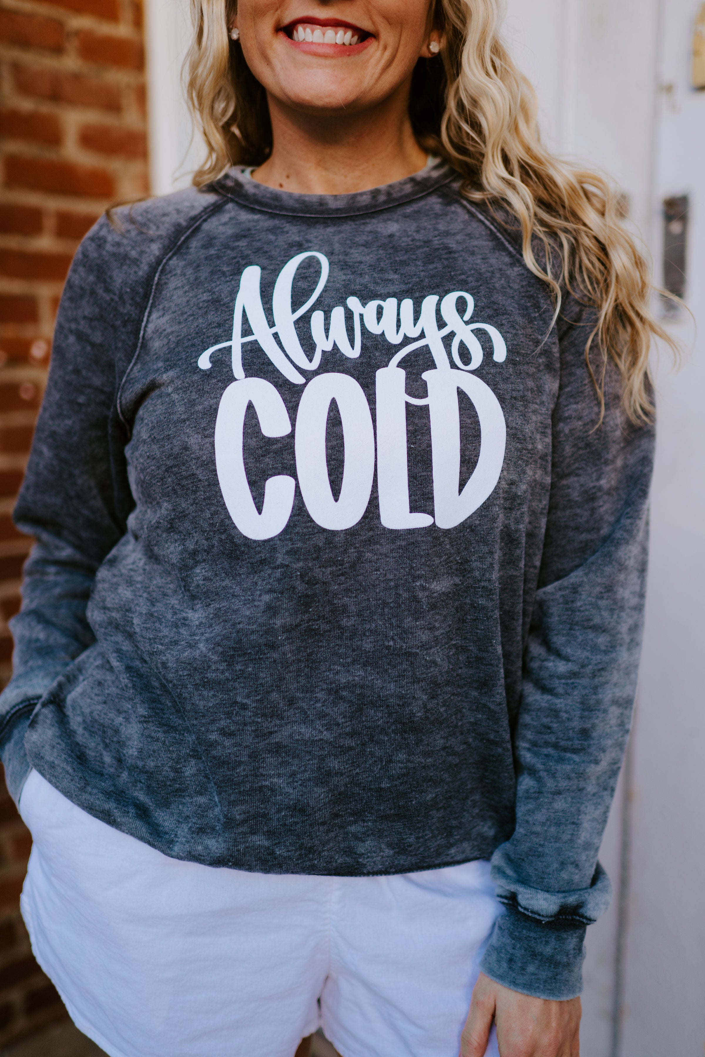 Always Cold ~ Acid Wash ~ Crewneck Fleece