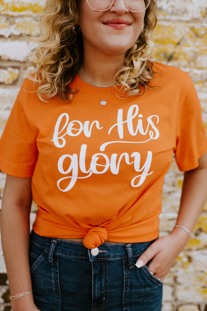 For His Glory {3 colors} ~ Adults