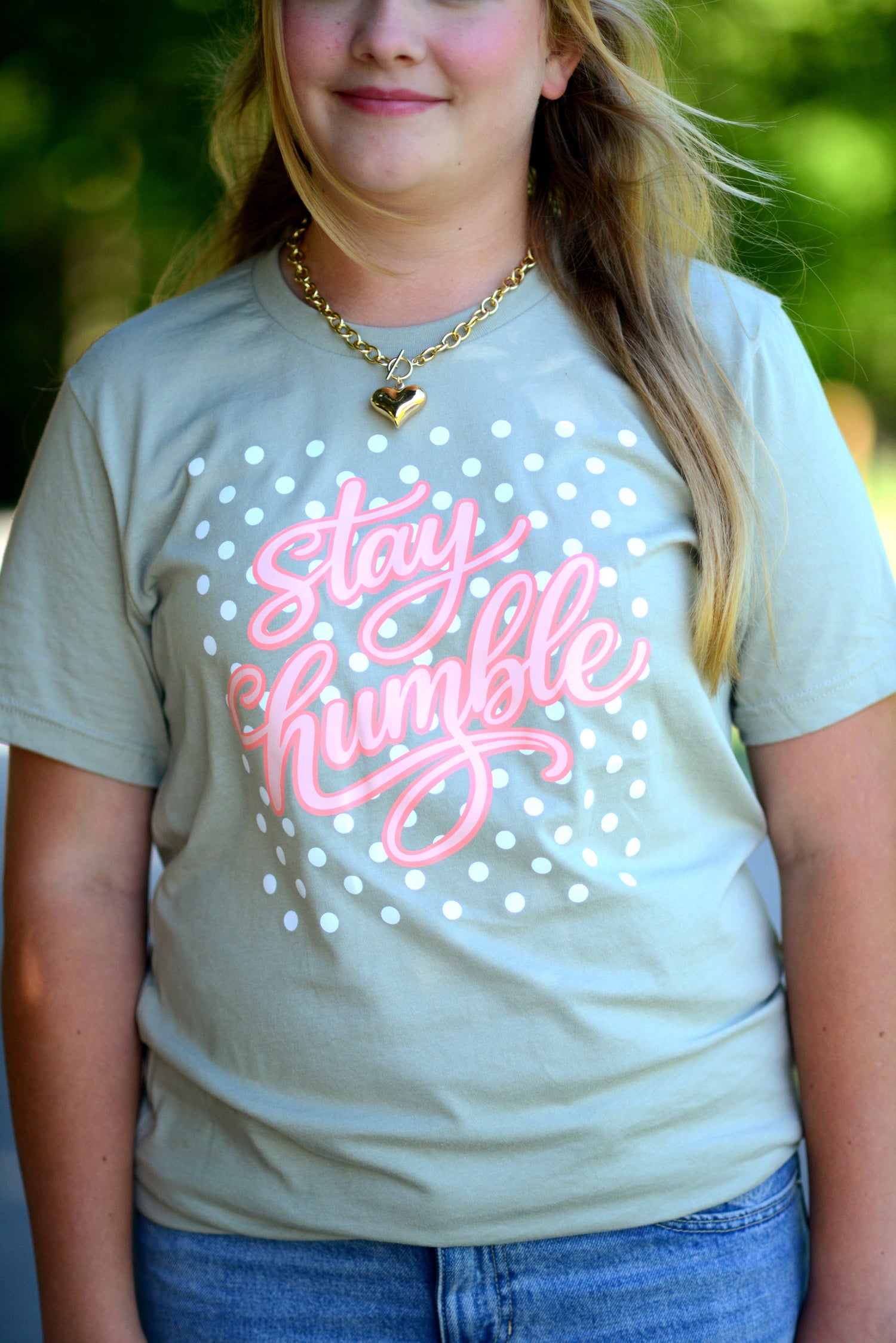 Stay Humble {3 Colorways}