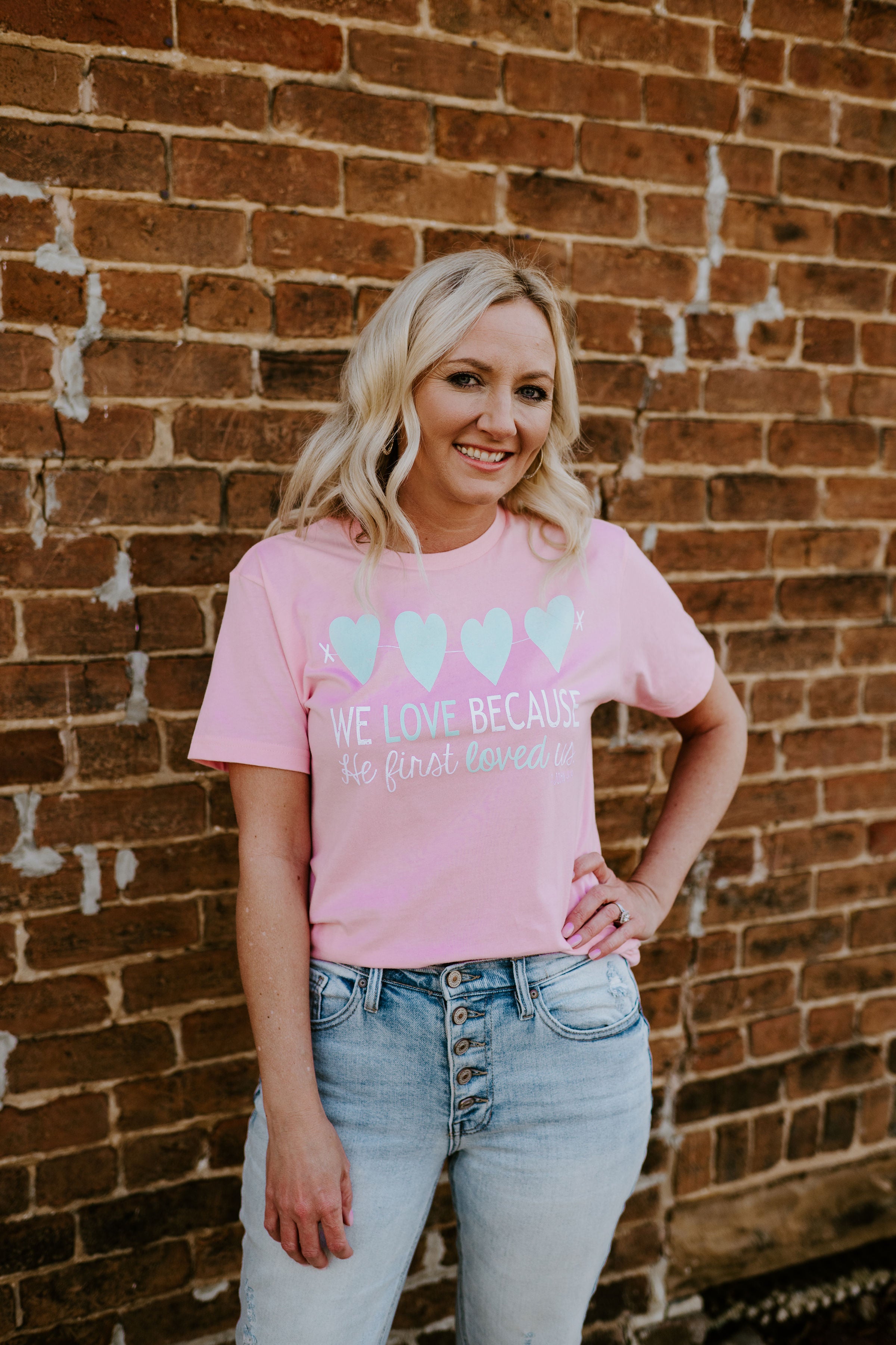 We Love Because He First Loved Us ~ Adults &amp; Littles {Pink}